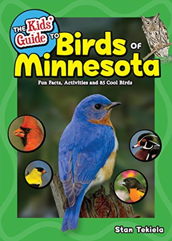 The Kid's Guide to Birds of Minnesota,AdventureKeen,978-1-59193-786-9